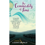 The Commodity of Time - Hardcover