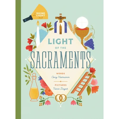 Light of the Sacraments - Hardcover