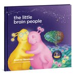 The Little Brain People. Giving kids language and tools to help with yucky brain moments