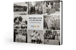 Rotary Club of Las Vegas: A Centennial Celebration