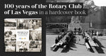 Rotary Club of Las Vegas: A Centennial Celebration - Additional Book View 16
