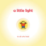 A Little Light: Connecting children with their inner light so they can shine