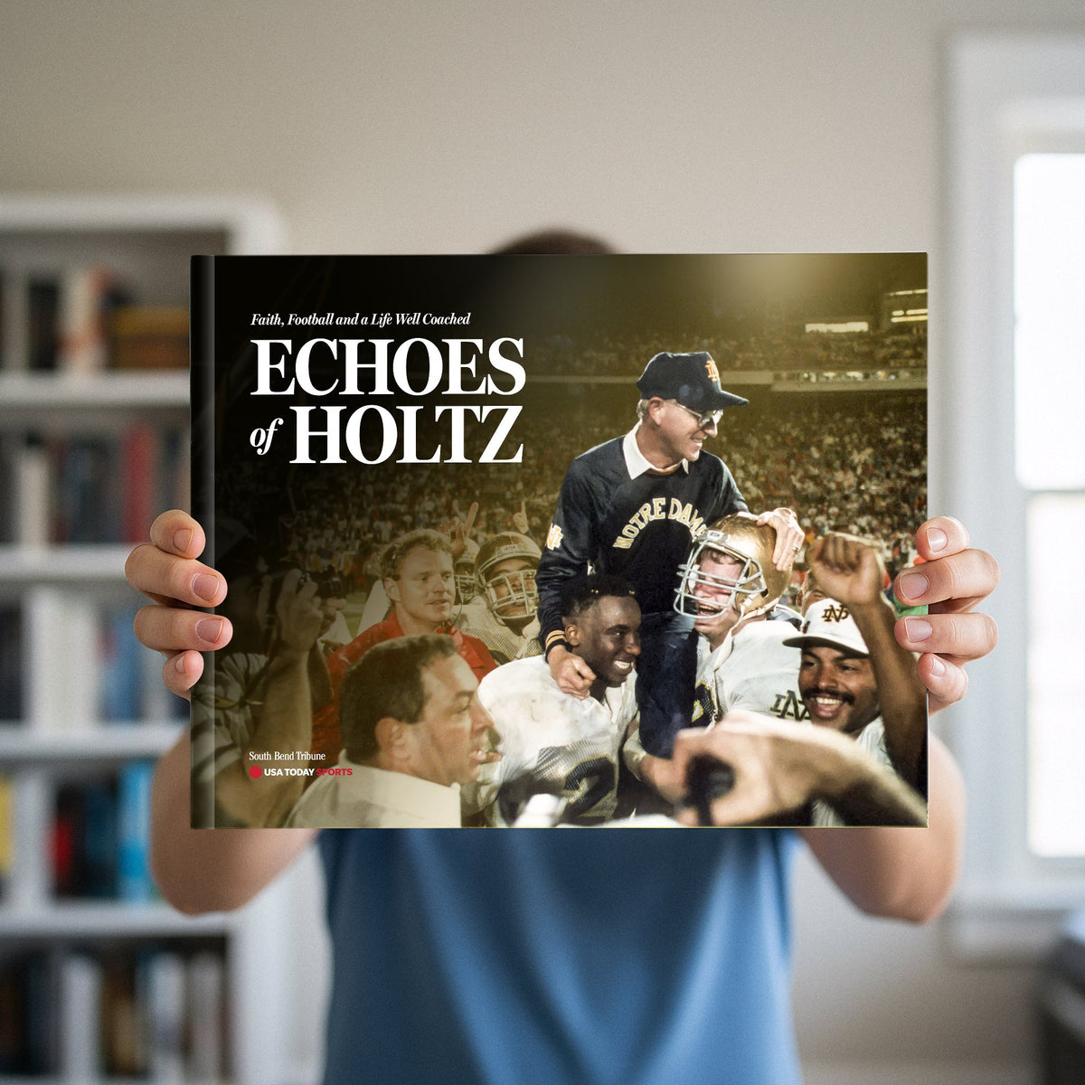 ECHOES OF HOLTZ: Faith, Football and a Life Well Coached - PREORDER ships 09/25/2026