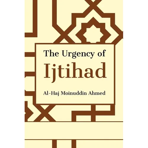 The Urgency of Ijtihad - Paperback