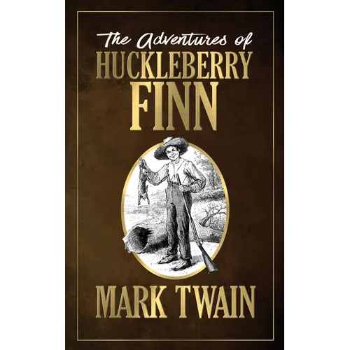 The Adventures of Huckleberry Finn - Paperback