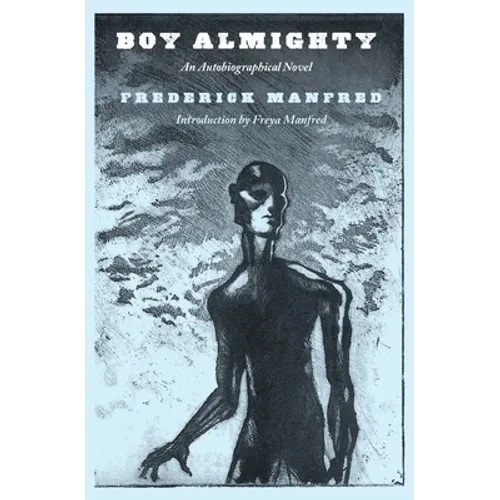 Boy Almighty: An Autobiographical Novel - Paperback