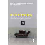 Otto Kernberg: A Contemporary Introduction - Paperback