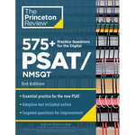 575+ Practice Questions for the Digital PSAT/NMSQT, 3rd Edition: Extra Prep for an Excellent Score (Book + Online) - Paperback