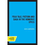 Folk Tale, Fiction and Saga in the Homeric Epics: Volume 20 - Paperback