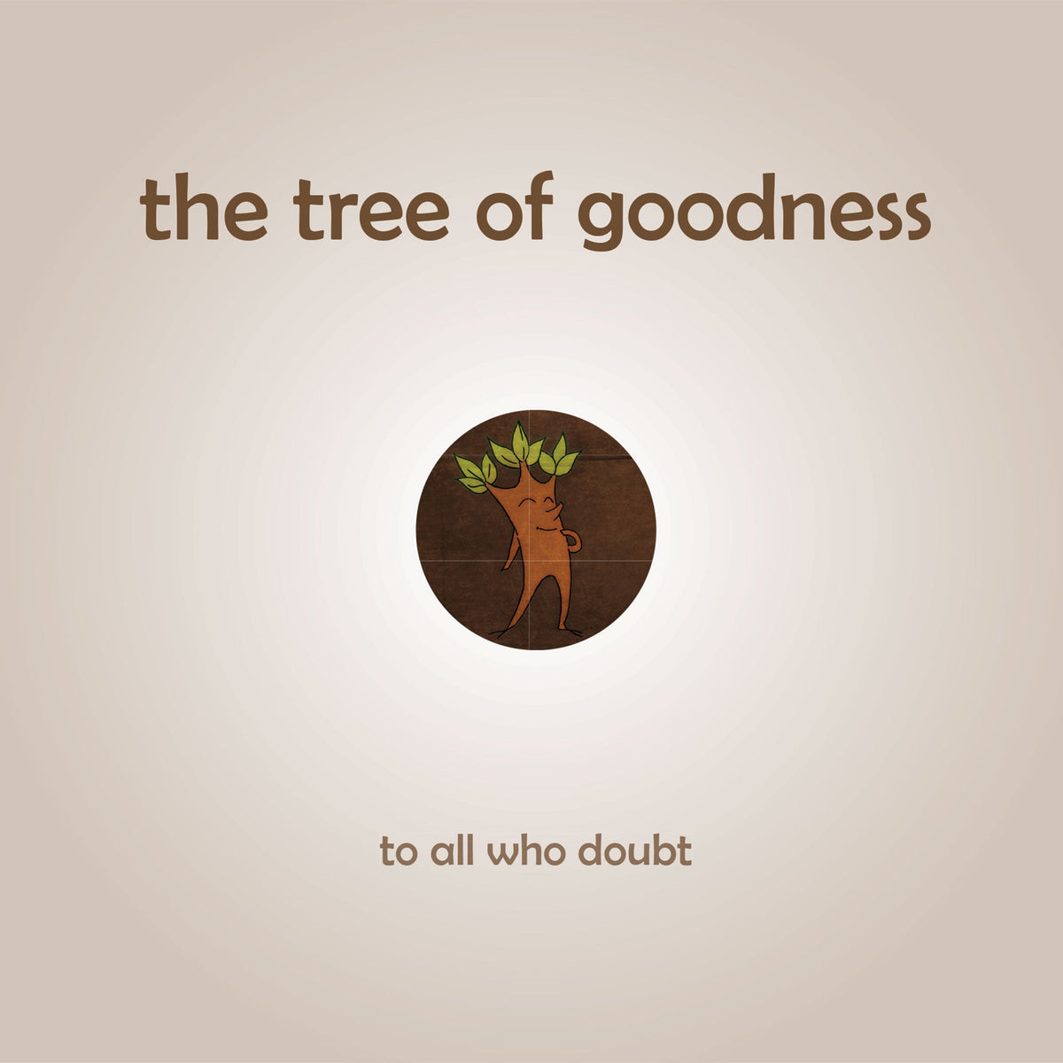 The Tree of Goodness: Growing childrens self belief in their natural goodness