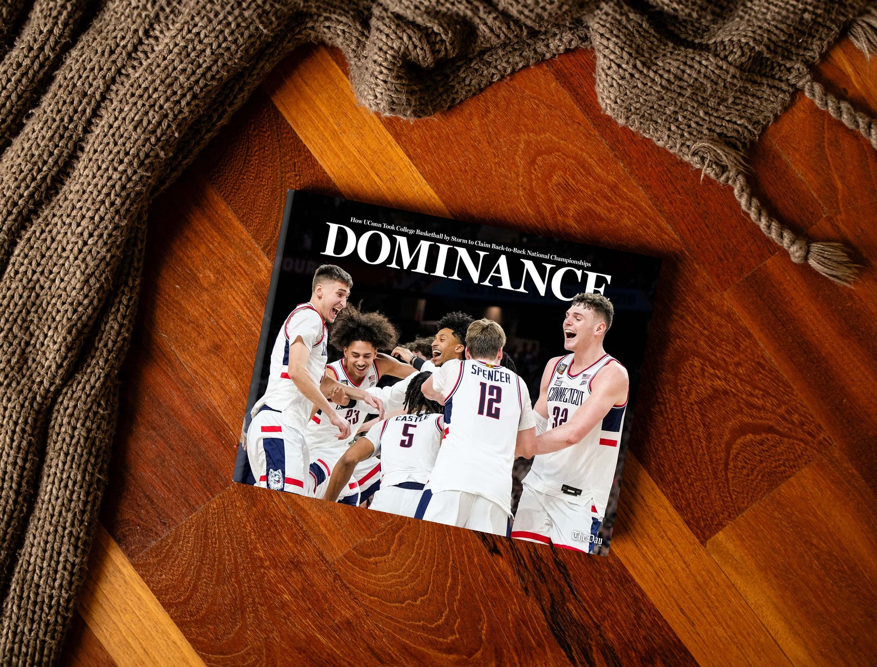 Dominance: How UConn Took College Basketball by Storm to Claim Back-to-Back National Championships - Cindi Book