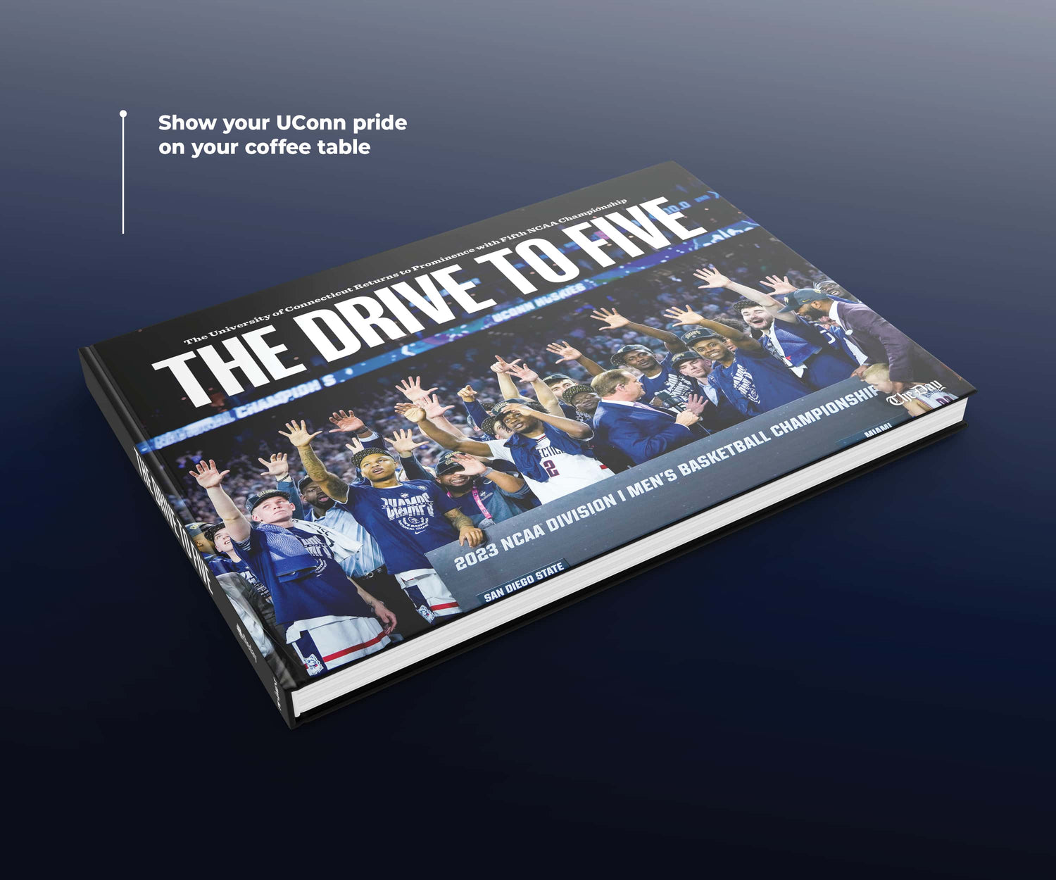 The Drive to Five: The University of Connecticut Returns to Prominence with Fifth NCAA Championship