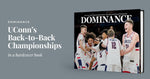 Dominance: How UConn Took College Basketball by Storm to Claim Back-to-Back National Championships - Cindi Book