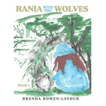 Rania With the Wolves: Book 1 - Hardcover