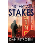 Uncertain Stakes - Paperback