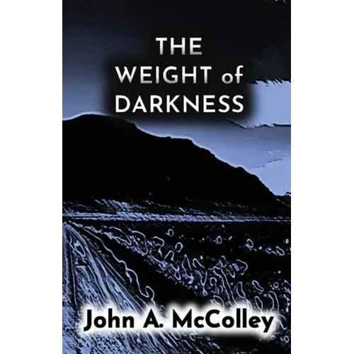 The Weight of Darkness - Paperback