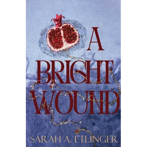 A Bright Wound - Paperback