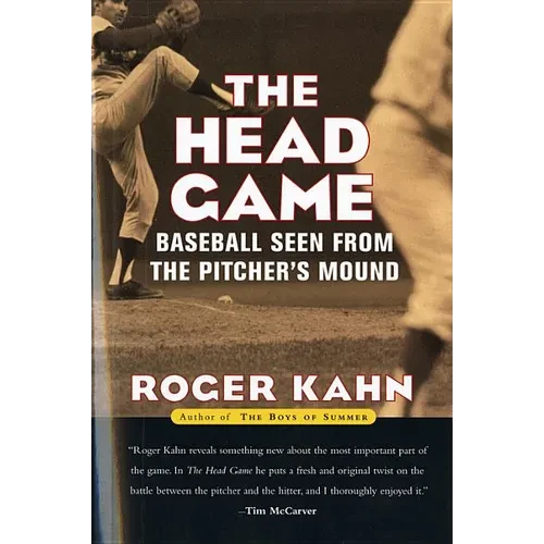 The Head Game: Baseball Seen from the Pitcher's Mound - Paperback