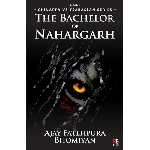 The Bachelor of Nahargarh - Paperback