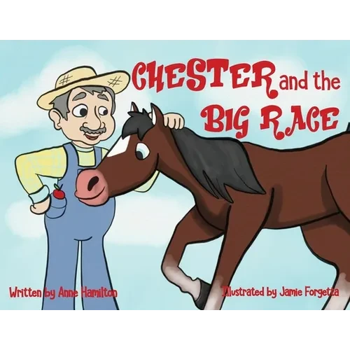 Chester and the Big Race - Paperback