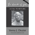 The Dream of God: A Call to Return - Hardcover