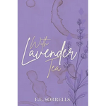 With Lavender Tea - Paperback