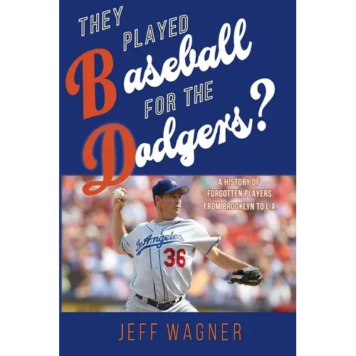 They Played Baseball for the Dodgers? - Paperback