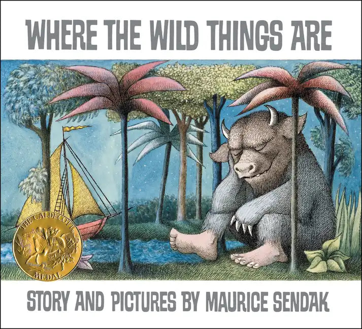 Where the Wild Things Are: A Caldecott Award Winner - Hardcover