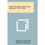 Nazi Decorations And Medals, 1933-1945 - Paperback