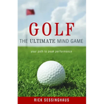 Golf: The Ultimate Mind Game - Paperback