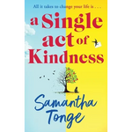 A Single Act of Kindness - Hardcover