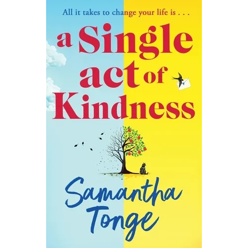 A Single Act of Kindness - Hardcover