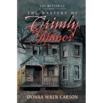 The Mystery of Grimly Manor - Paperback