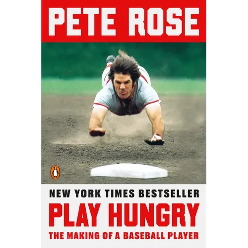 Play Hungry: The Making of a Baseball Player - Paperback