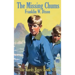 The Missing Chums: A Positronic Book - Hardcover