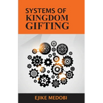 Systems of Kingdom Gifting - Paperback
