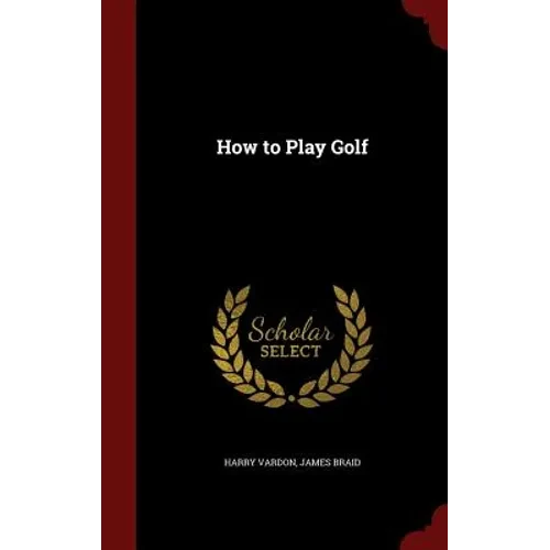 How to Play Golf - Hardcover