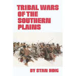 Tribal Wars of the Southern Plains - Paperback