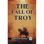 The Fall Of Troy - Paperback