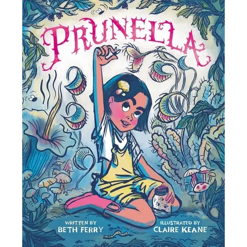 Prunella - Hardcover