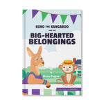 Koko the Kangaroo and the Big-Hearted Belongings