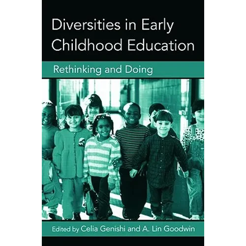 Diversities in Early Childhood Education: Rethinking and Doing - Paperback