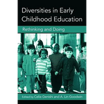 Diversities in Early Childhood Education: Rethinking and Doing - Paperback