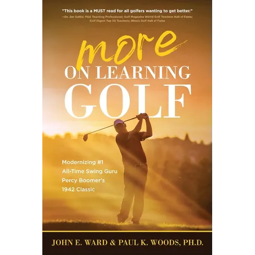 More on Learning Golf: Modernizing 