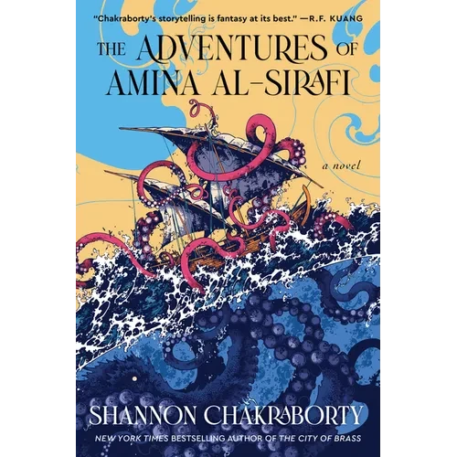 The Adventures of Amina Al-Sirafi: A New Fantasy Series Set a Thousand Years Before the City of Brass - Paperback