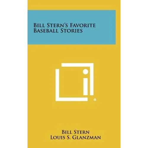Bill Stern's Favorite Baseball Stories - Hardcover