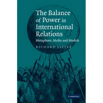 The Balance of Power in International Relations: Metaphors, Myths and Models - Paperback