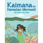 Kaimana the Hawaiian Mermaid - Paperback