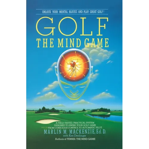 Golf: The Mind Game - Paperback