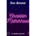 Circadian Motherhood - Paperback